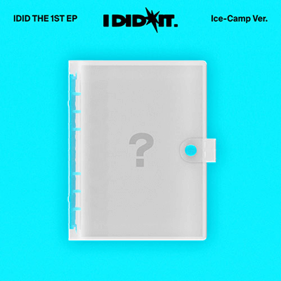 IDID 1ST MINI ALBUM I DID IT  (ICE-CAMP SPECIAL EDITION)