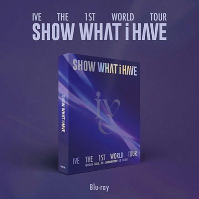 IVE THE 1ST WORLD TOUR  SHOW WHAT I HAVE  BLURAY