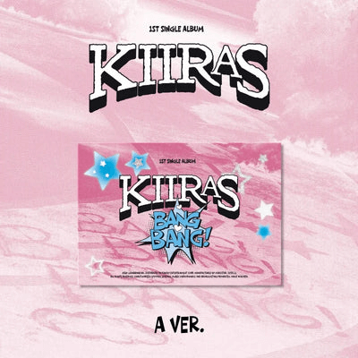 KIIRAS 1ST SINGLE ALBUM BANG BANG!  (POCA ALBUM)