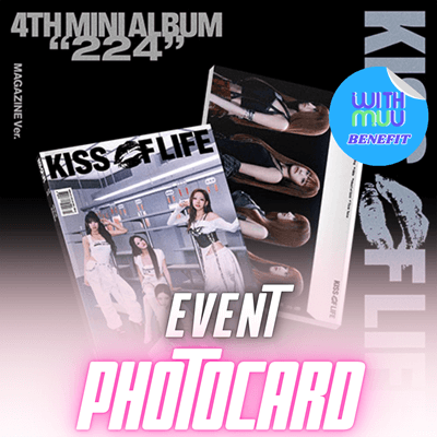 KISS OF LIFE 4TH MINI ALBUM 224 (MAGAZINE VER.)    |  KPOP USA WITHMUU OFFICIAL  PHOTOCARD  (RANDOM 1 OUT OF 4)