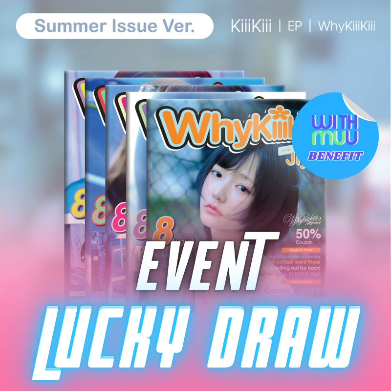 [LUCKY DRAW]  KIIIKIII EP ALBUM WhyKiiiKiii  (SUMMER ISSUE VER.)       |  KPOP USA WITHMUU OFFICIAL PHOTOCARD (RANDOM 1 OUT OF 5)      [PRE]