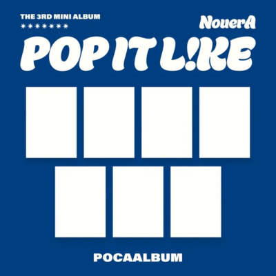 NouerA 3RD MINI ALBUM POP IT LIKE   (POCA ALBUM)  RANDOM