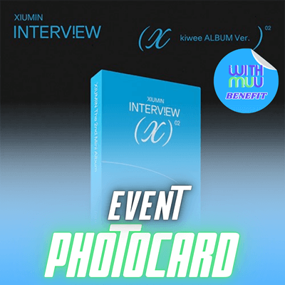 EXO XIUMIN ALBUM INTERVIEW X   (KIWEE ALBUM VER.)    |   KPOP USA WITHMUU OFFICIAL PHOTOCARD  (RANDOM 1 OUT OF 2)