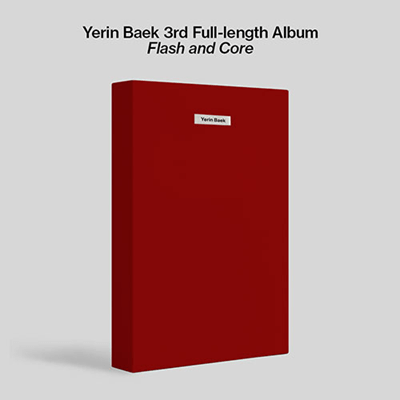 YERIN BAEK 3RD FULL-LENGTH ALBUM  FLASH AND CORE