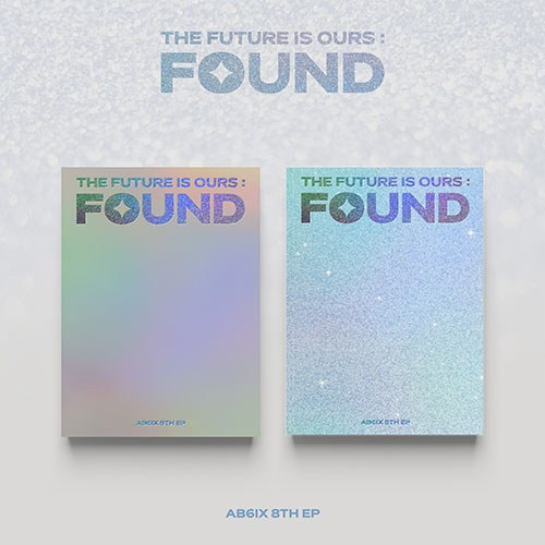 AB6IX 8TH EP ALBUM  THE FUTURE IS OURS : FOUND (PHOTOBOOK VER.)