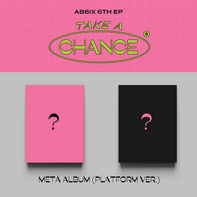 AB6IX 6TH EP ALBUM TAKE A CHANCE  META ALBUM PLATFORM VER.