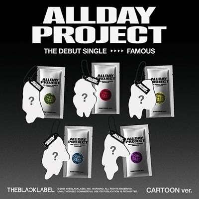 ALLDAY PROJECT DEBUT SINGLE FAMOUS   (FAMOUS CARTOON VER.)