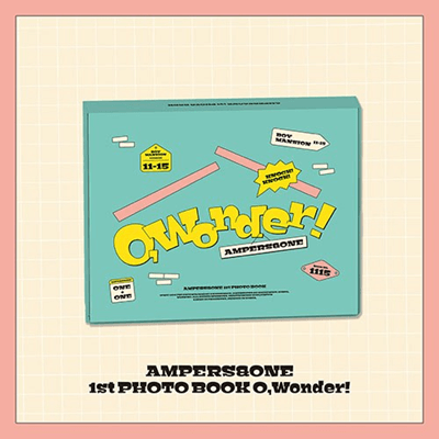 AMPERS&ONE 1ST PHOTOBOOK O, WONDER!