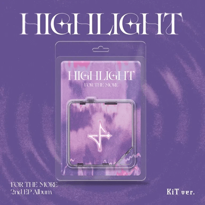 FOR THE MORE 2ND EP ALBUM  [HIGHLIGHT]   (KIT VER.)