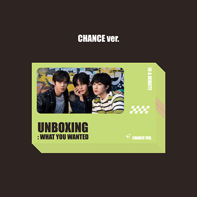 IN A MINUTE 1ST SINGLE ALBUM UNBOXING: WHAT YOU  WANTED