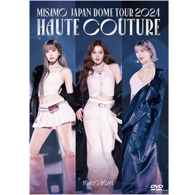 MISAMO JAPAN DOME TOUR 2024 HAUTE COUTURE (DVD) | REGULAR EDITION