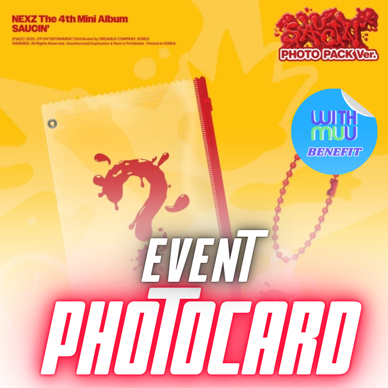 NEXZ 4TH MINI ALBUM SAUCIN'   (PHOTO PACK VER.)    |  KPOP USA WITHMUU OFFICIAL PHOTOCARD  (RANDOM 1 OUT OF 7)      [PRE]
