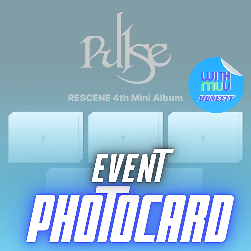 RESCENE 4TH MINI ALBUM PULSE   (QR VER.)    -  5 ALBUMS SET   |   WITHMUU OFFICIAL PHOTOCARD  (RANDOM 1 OUT OF 5)       [PRE]