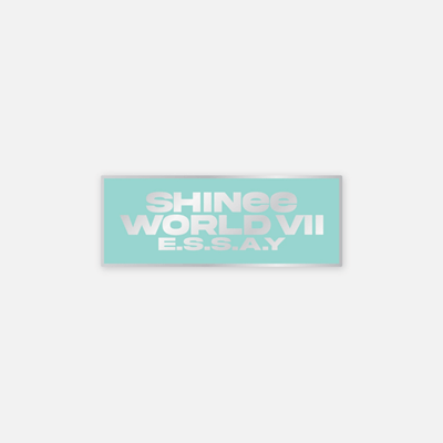 SHINEE WORLD VII  E.S.S.A.Y  OFFICIAL MD   BADGE  [LOGO VER.]