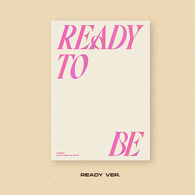 TWICE 12TH MINI ALBUM READY TO BE – KPOP USA TWICE 12TH MINI ALBUM READY TO BE – KPOP USA