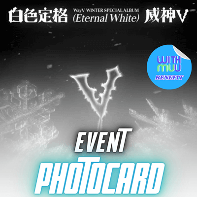 WAYV WINTER SPECIAL ALBUM  白色定格  ETERNAL WHITE  (PHOTOBOOK VER.)  -  2 ALBUMS SET   |  KPOP USA WITHMUU OFFICIAL PHOTOCARD (RANDOM 1 OUT OF 5)